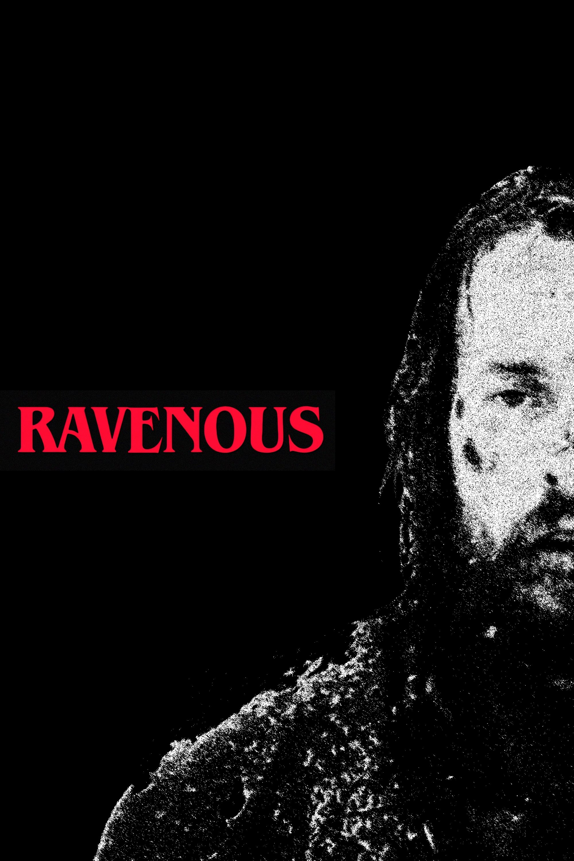 Ravenous