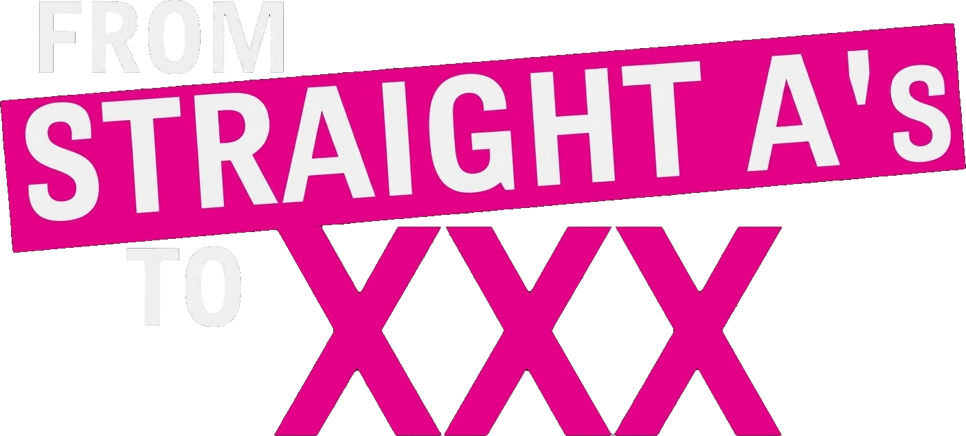 From Straight A's to XXX