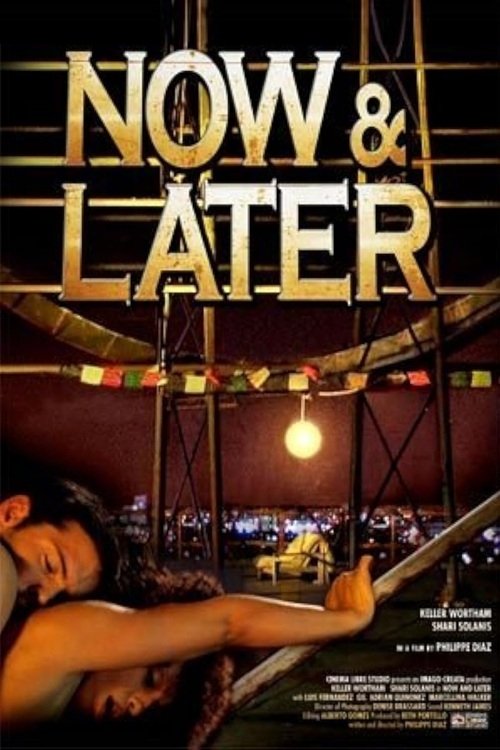 Now & Later