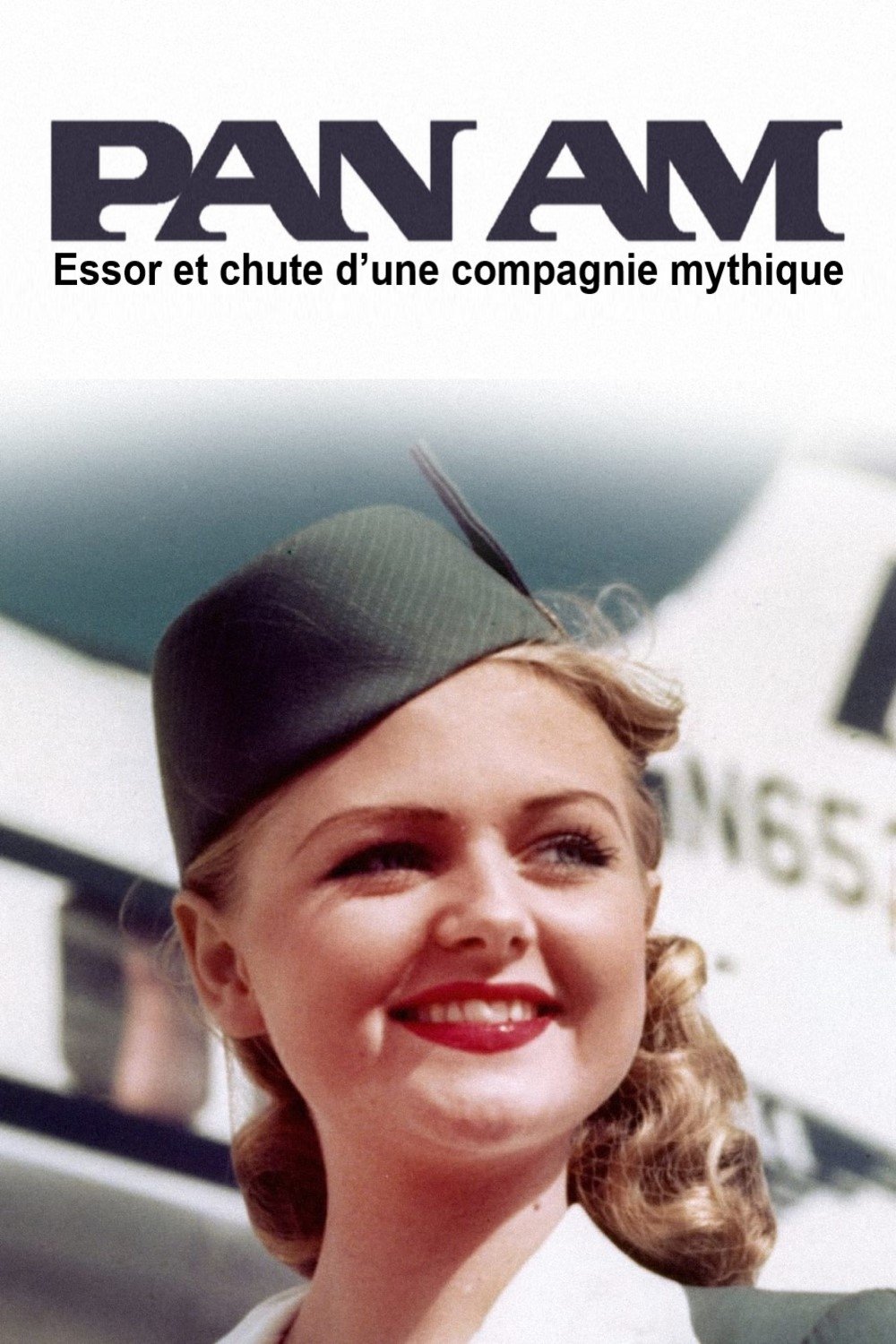 Movie image of : Pan Am - Essor et chute d’une compagnie mythique