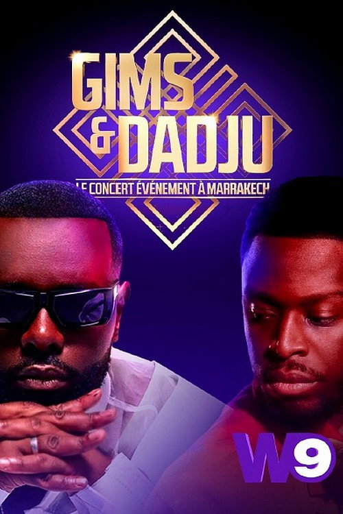 Gims & Dadju : le concert &eacute;v&eacute;nement &agrave; Marrakech