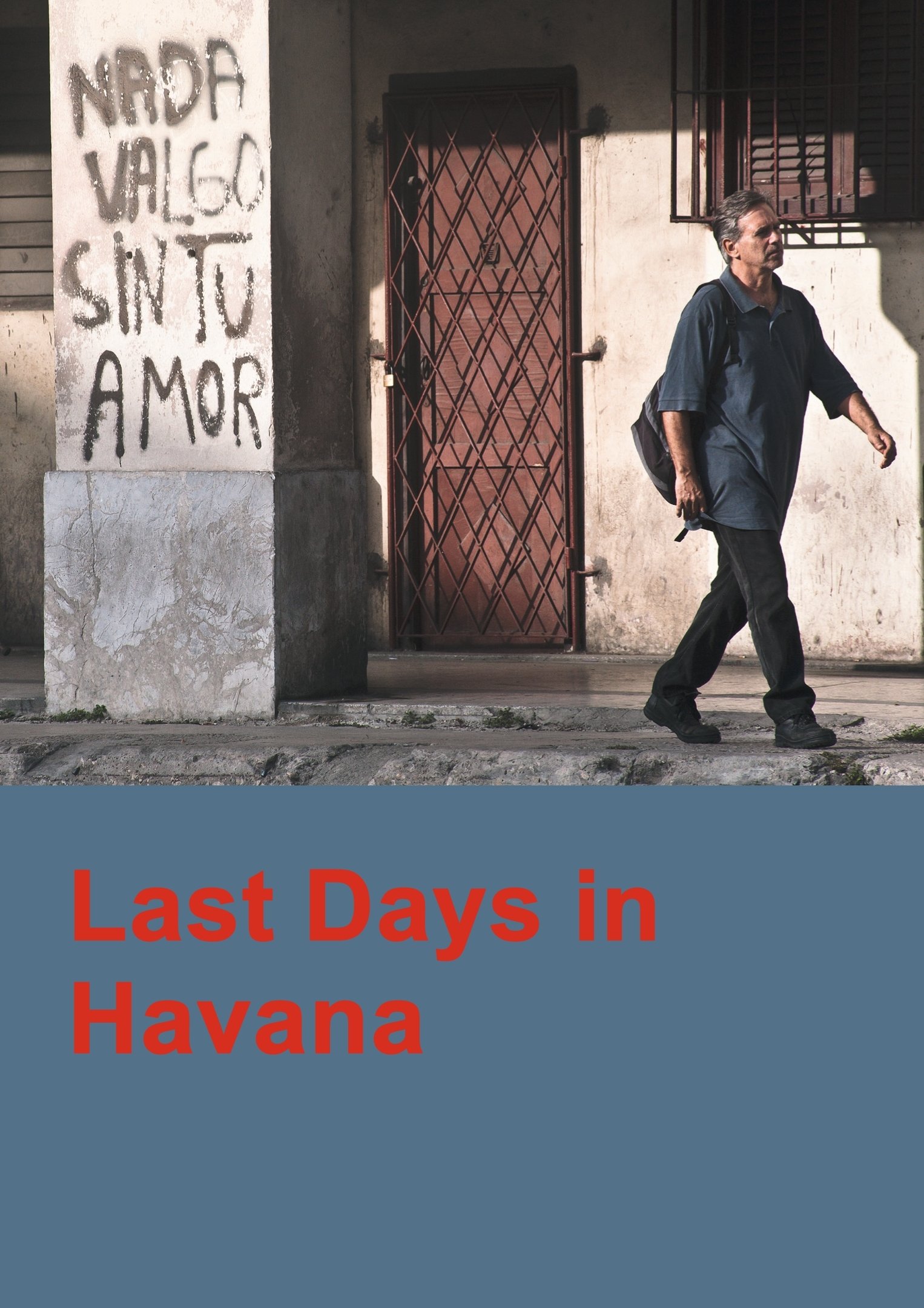 Last Days in Havana