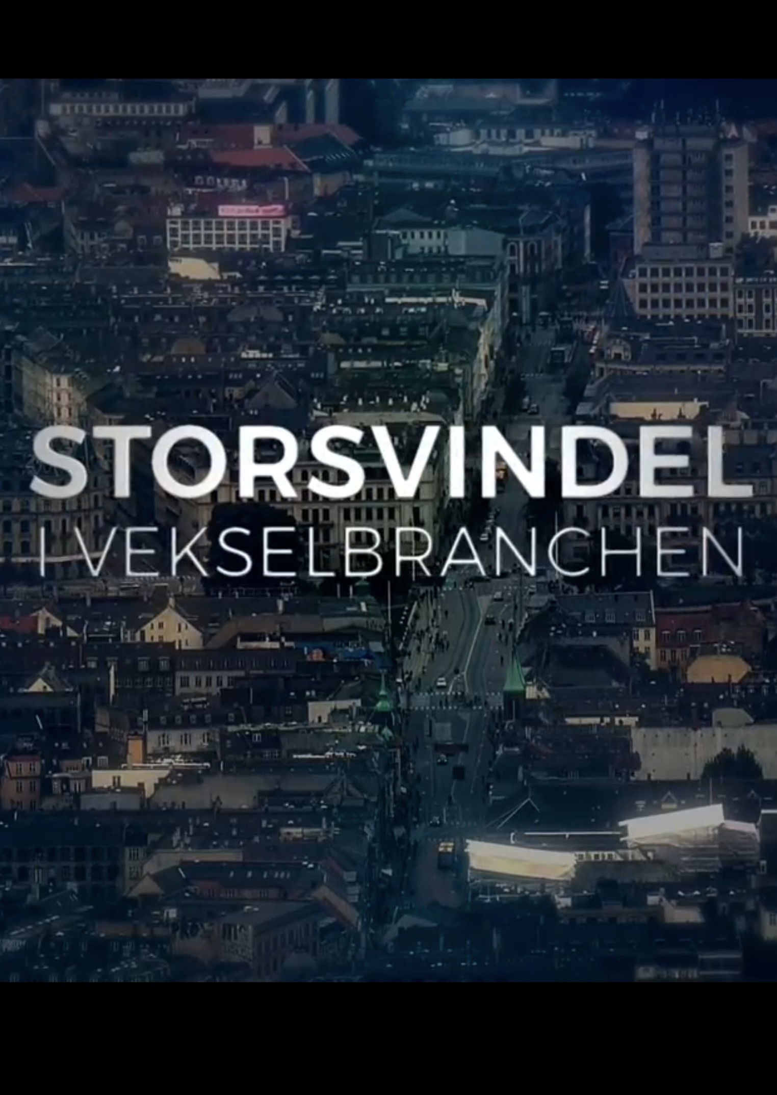 Storsvindel i vekselbranchen