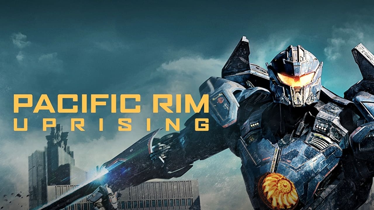 Pacific Rim: Uprising (2018)