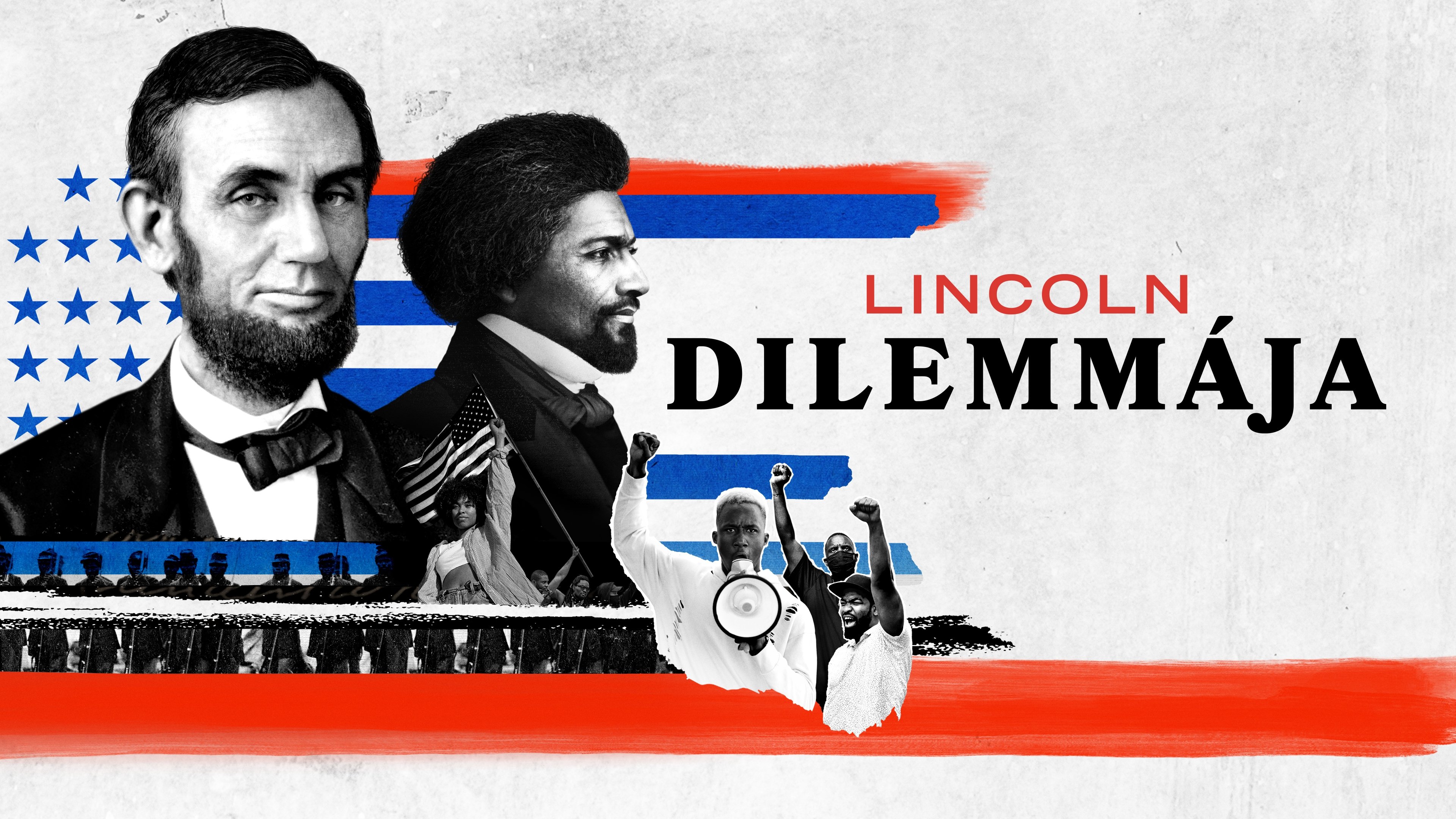 Lincoln's Dilemma