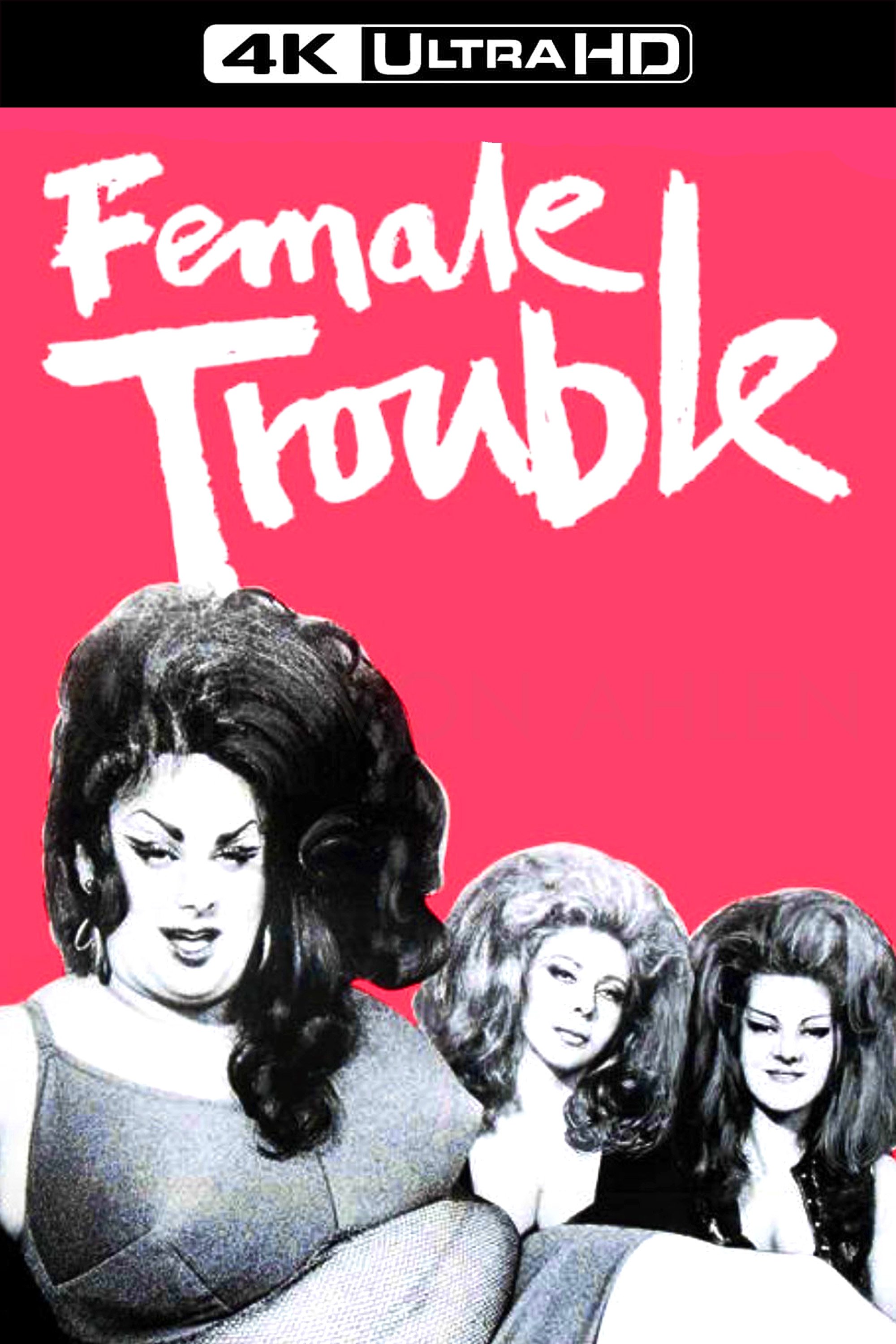 Female Trouble