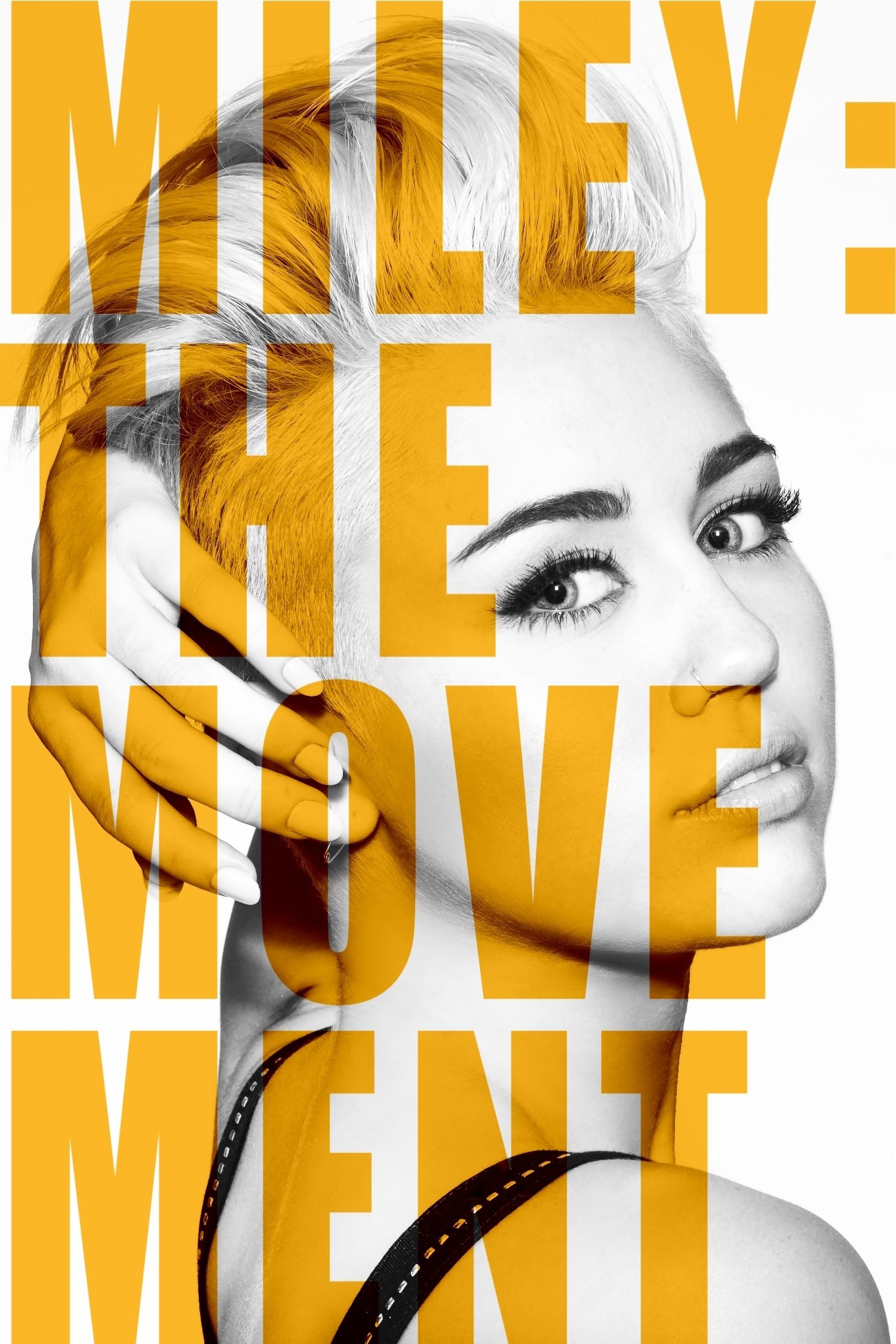 Miley: The Movement