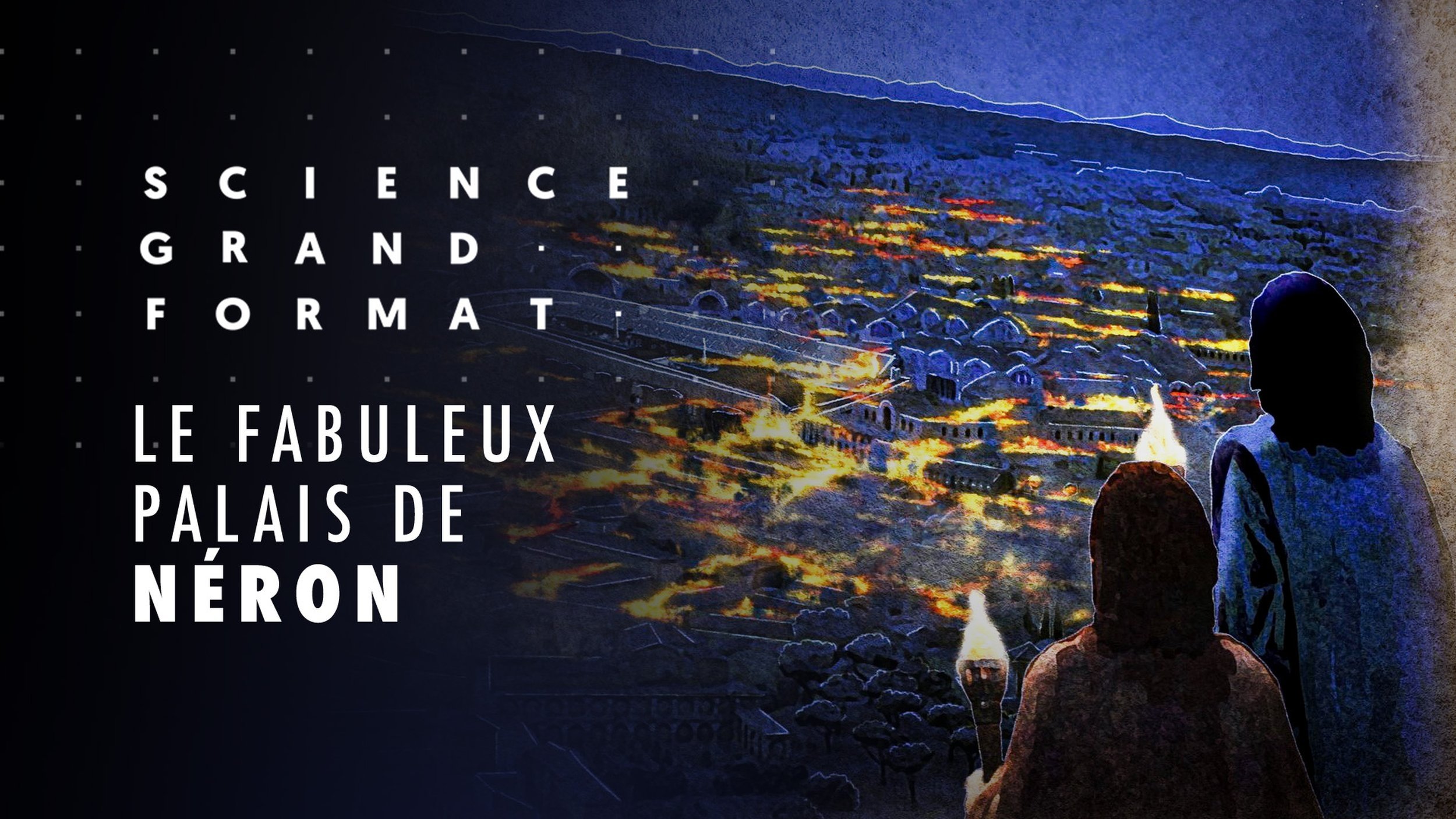 Science grand format - Le fabuleux palais de Néron