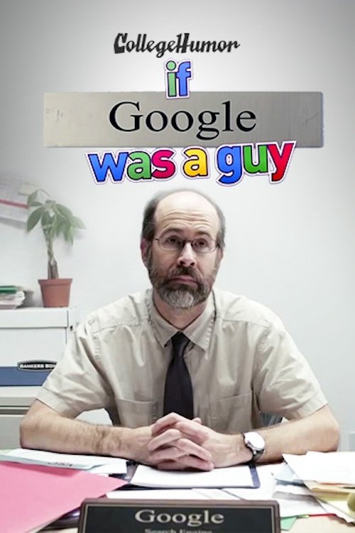 If google was a guy tv series 2014 2020 posters the movie