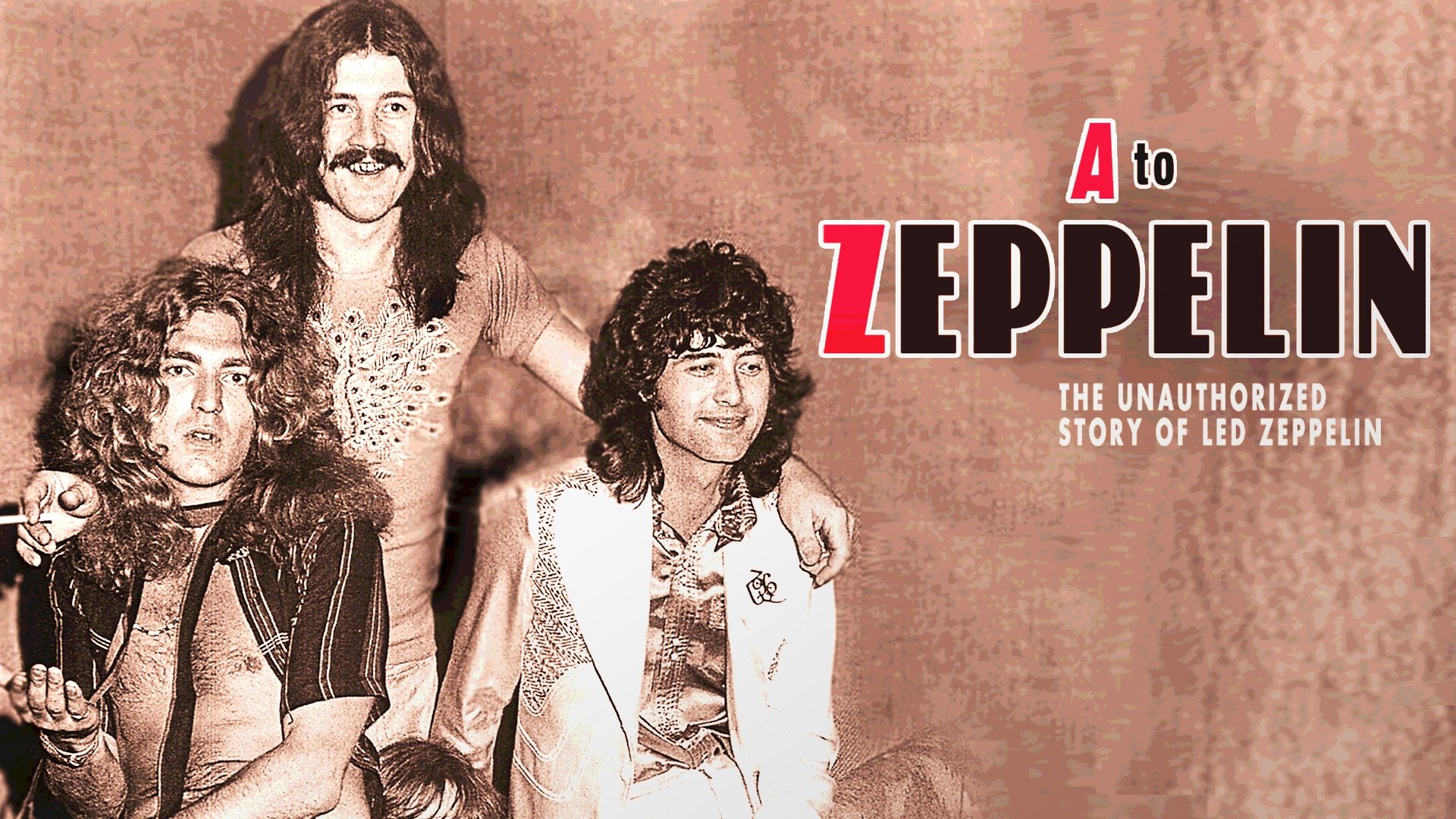 A to Zeppelin: The Story of Led Zeppelin (2004)