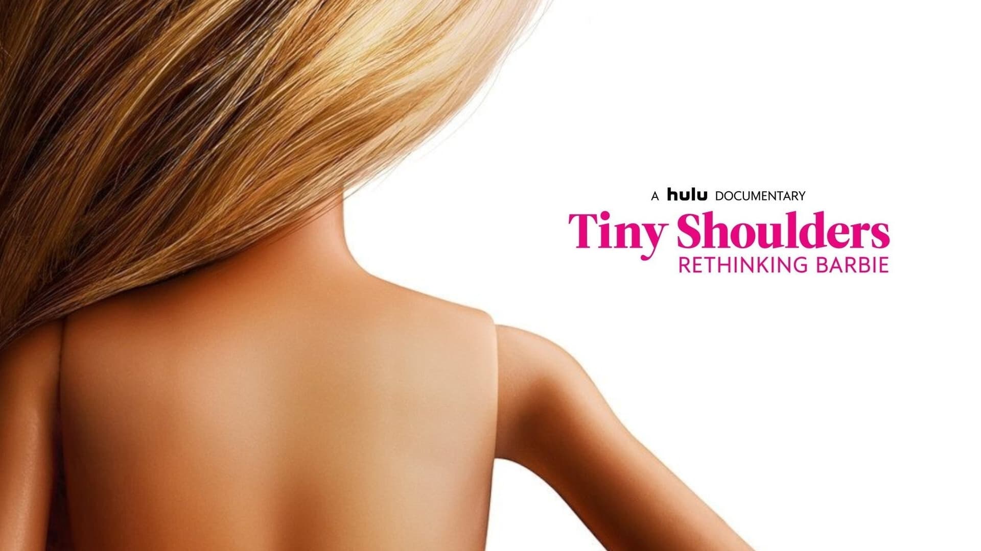 Tiny Shoulders: Rethinking Barbie (2018)