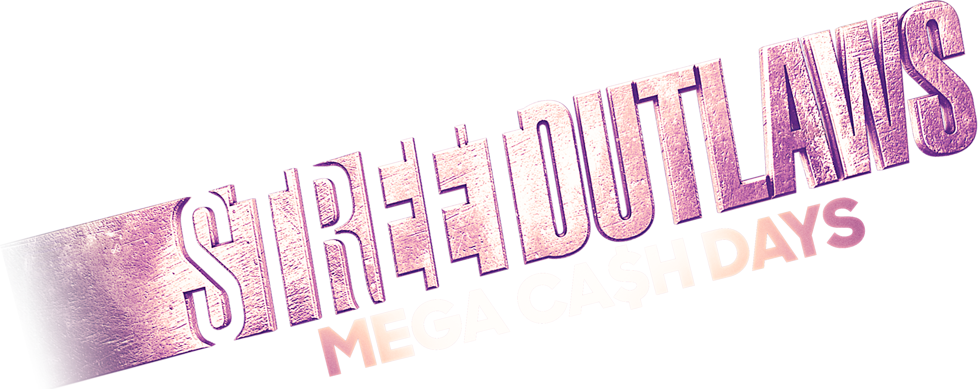 Street Outlaws: Mega Cash Days Logo