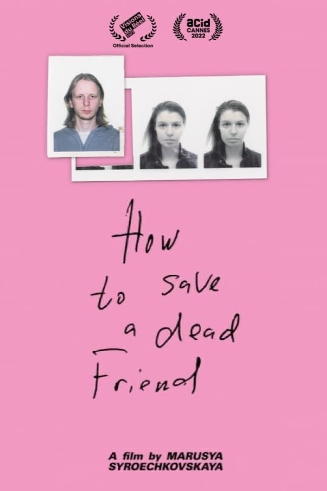 How to Save a Dead Friend