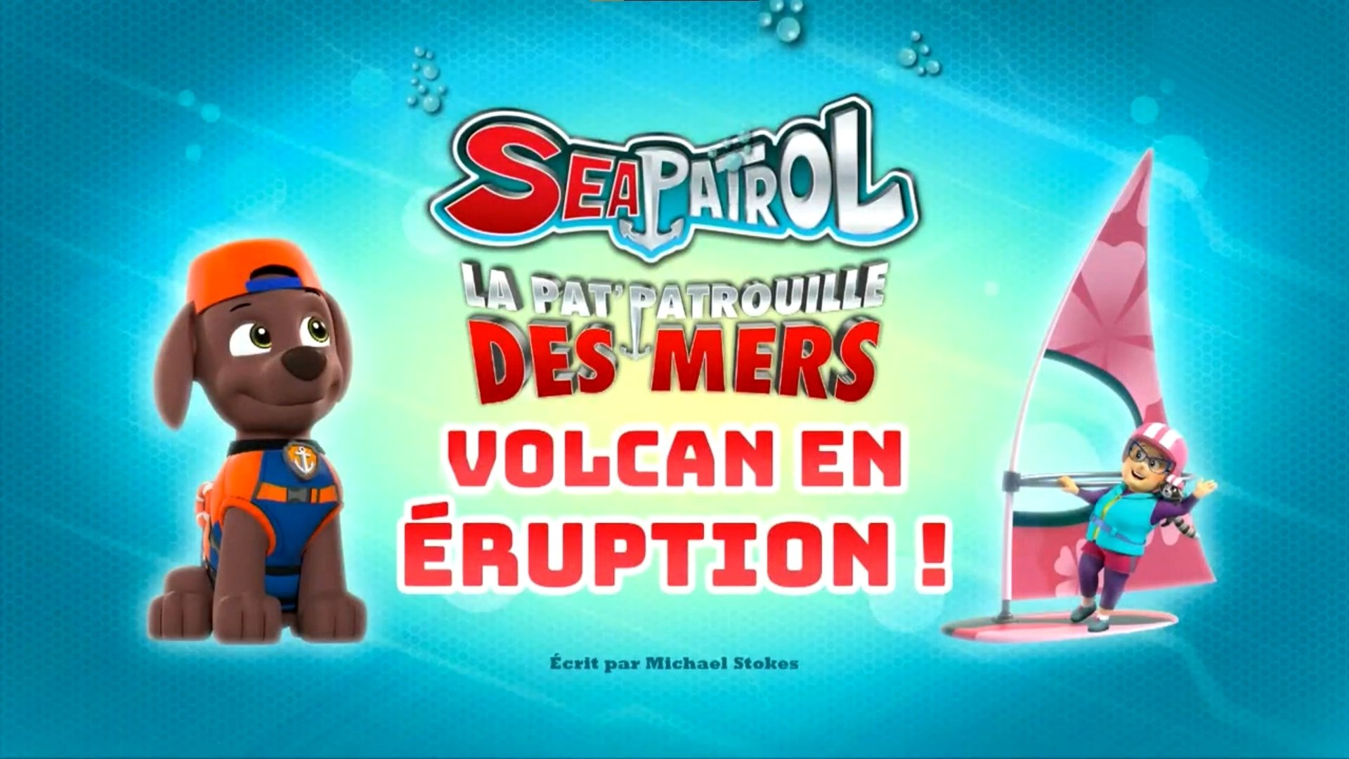 La Pat' Patrouille - La Pat'patrouille des mers : Volcan en éruption