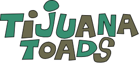 Tijuana Toads