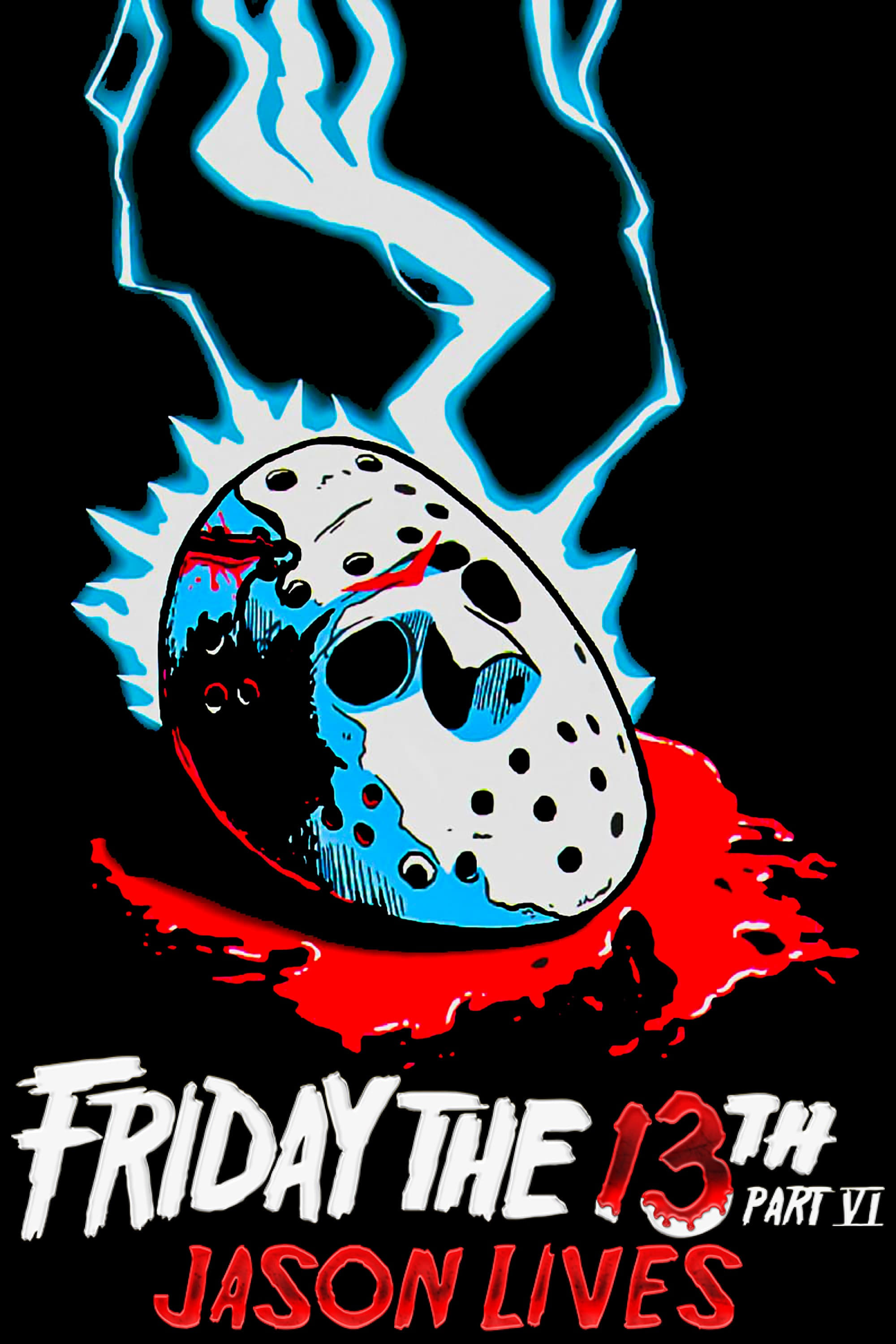 Friday the 13th Part VI: Jason Lives
