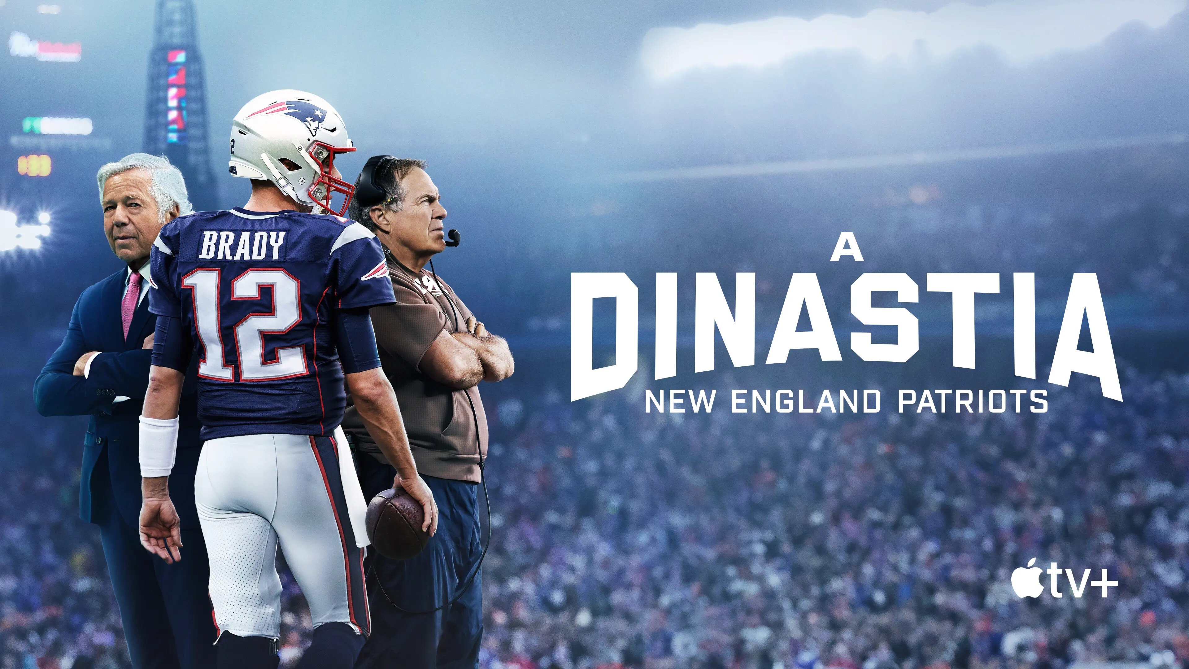 The Dynasty: New England Patriots