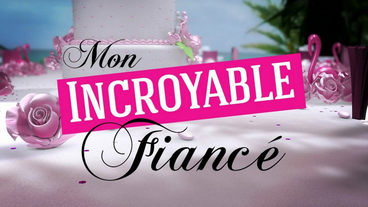 Mon incroyable fiancé backdrop