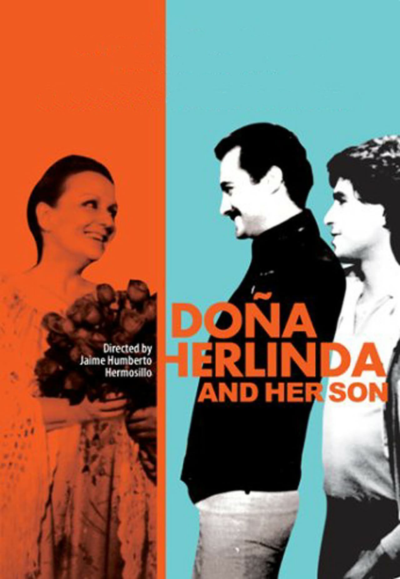 Doña Herlinda y su hijo streaming