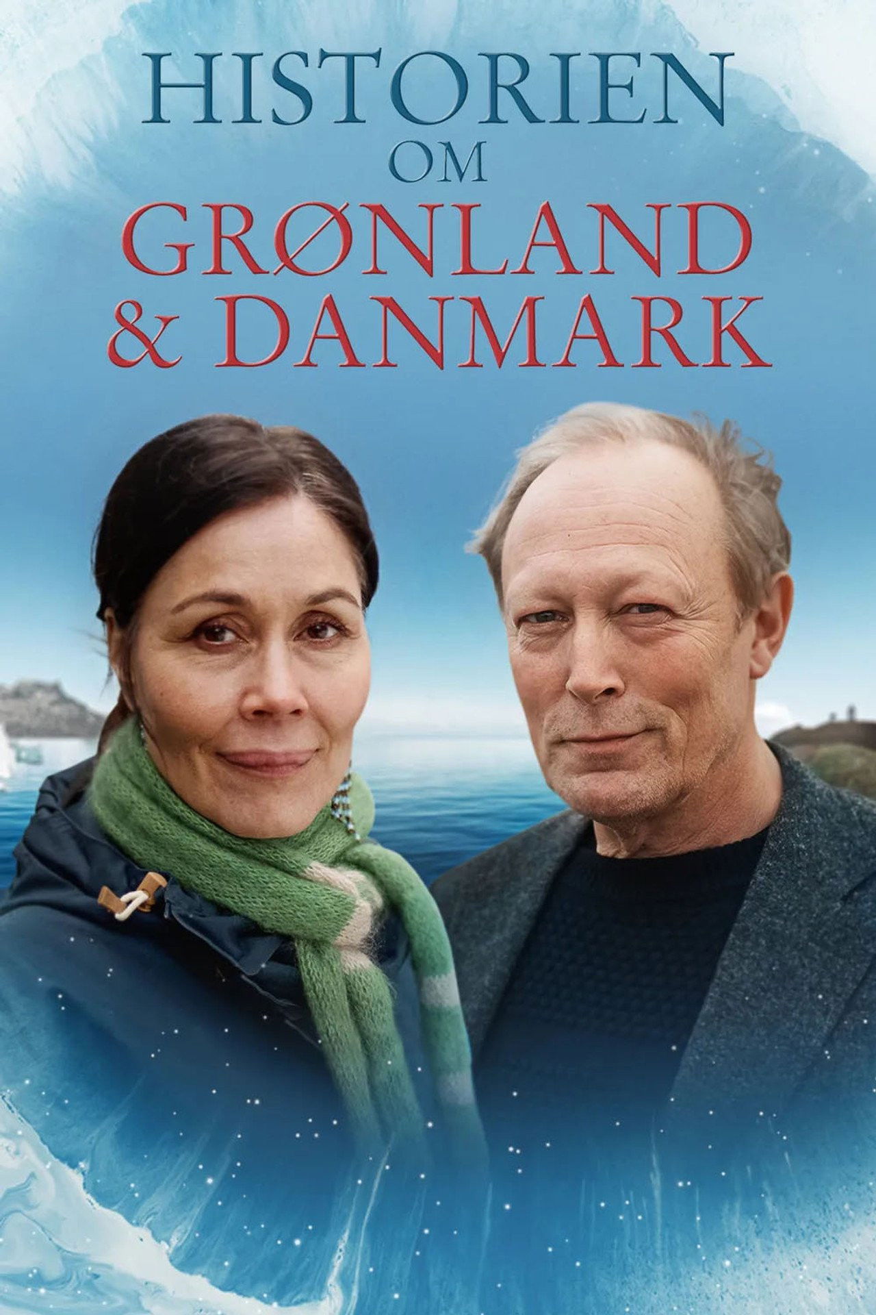 Historien om Grønland og Danmark - Season 1
