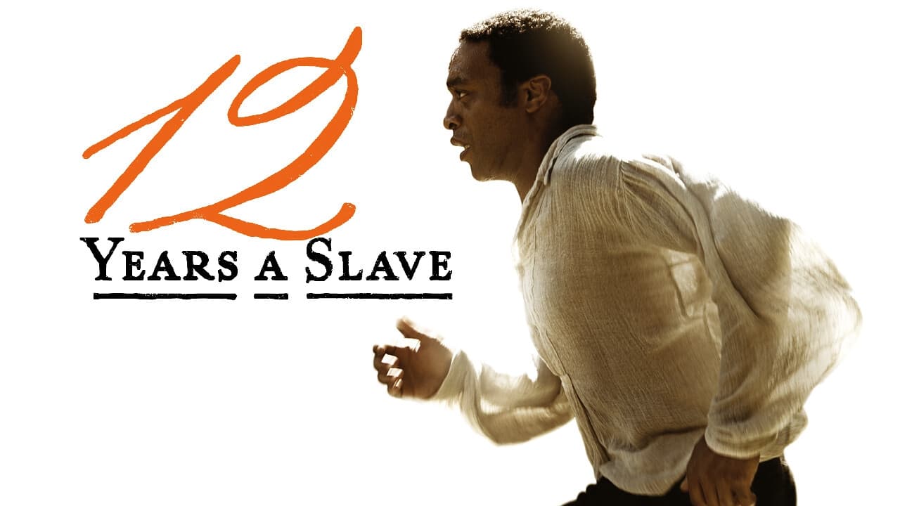 12 Years a Slave (2013)