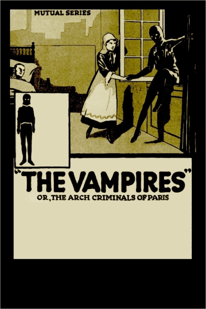 The Vampires or, The Arch Criminals of Paris