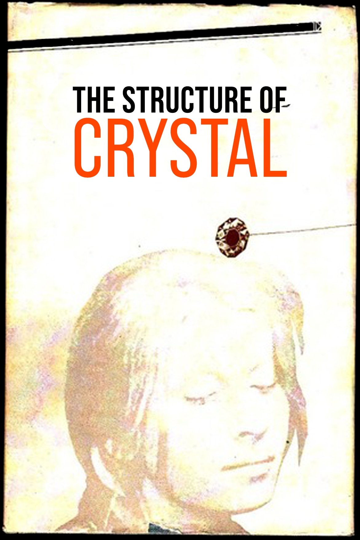 The Structure of Crystal