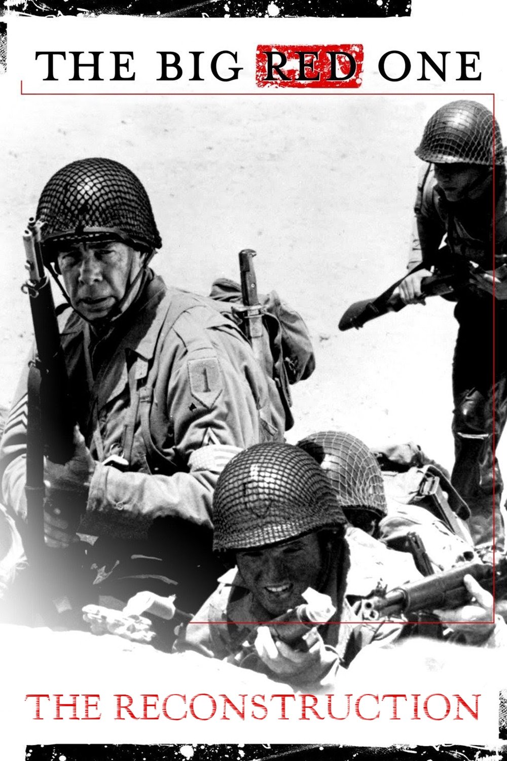 The Big Red One : The Reconstruction