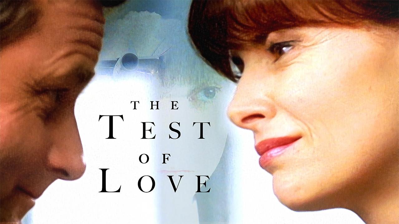 The Test of Love