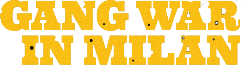 Gang War in Milan Logo