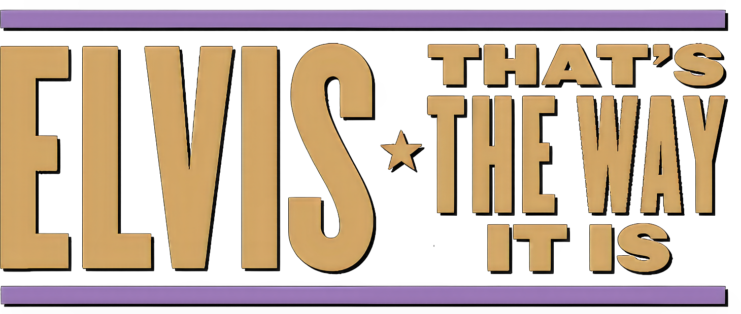 Elvis: That's the Way It Is