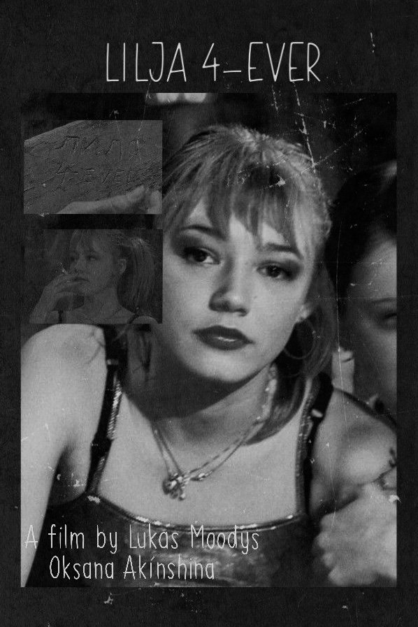 Lilya 4ever (2002) Posters — The Movie Database (TMDB)