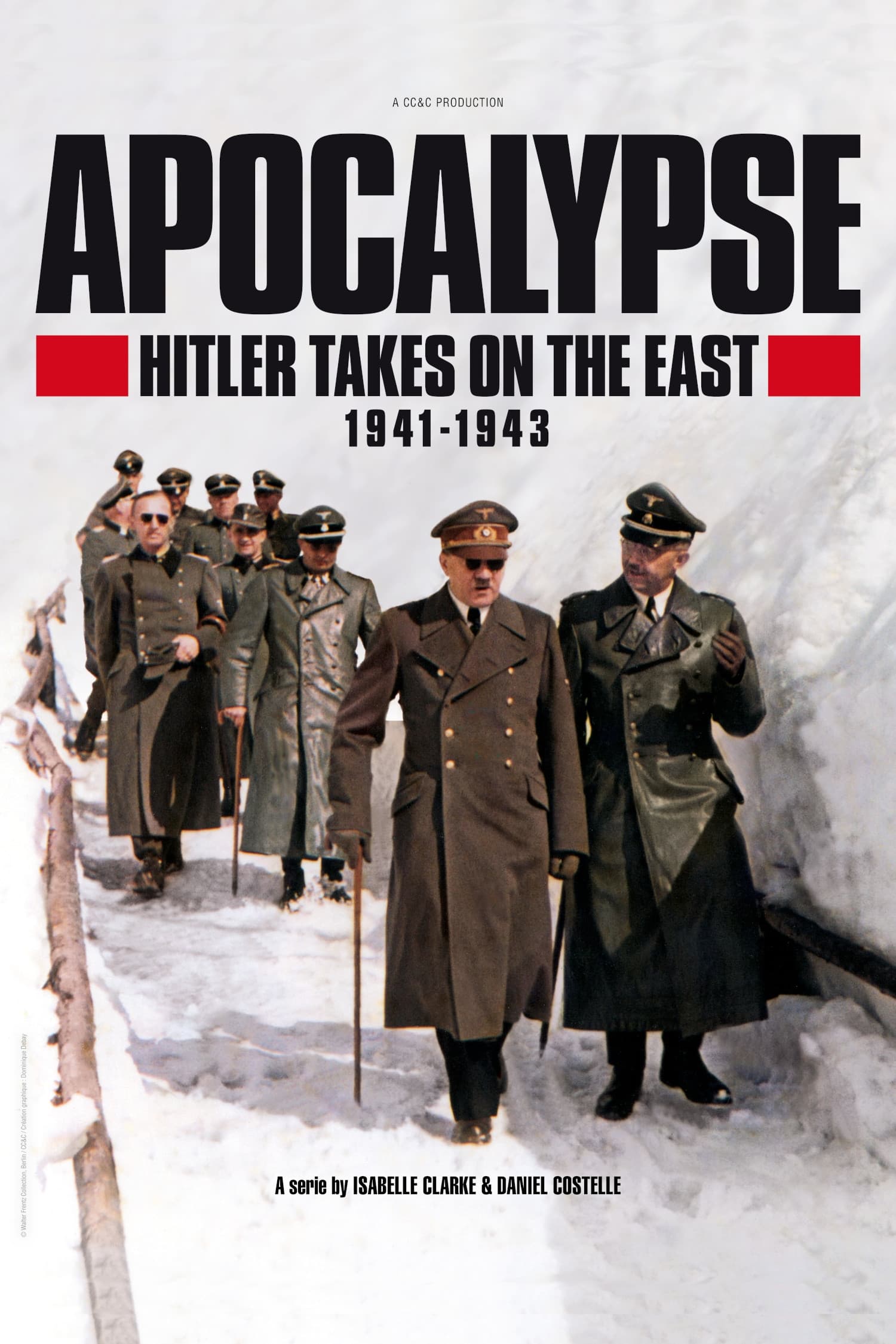Apocalypse : Hitler attaque à l'Est (1941-1943) TV Shows About World War Ii