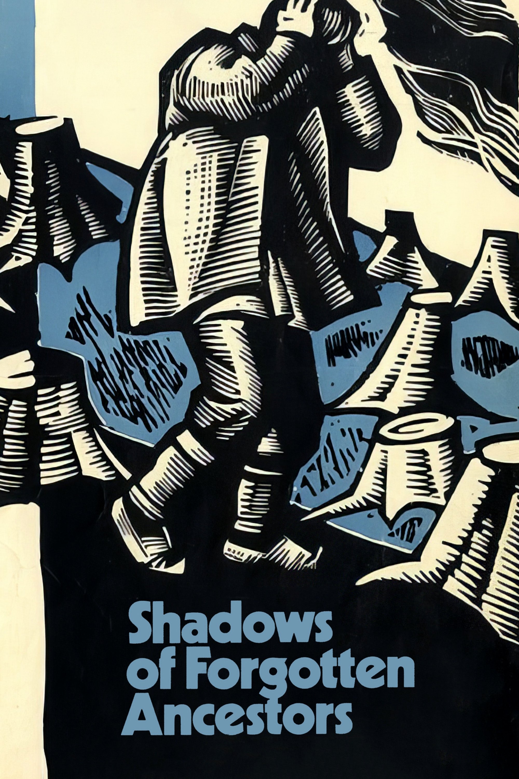 Shadows of Forgotten Ancestors