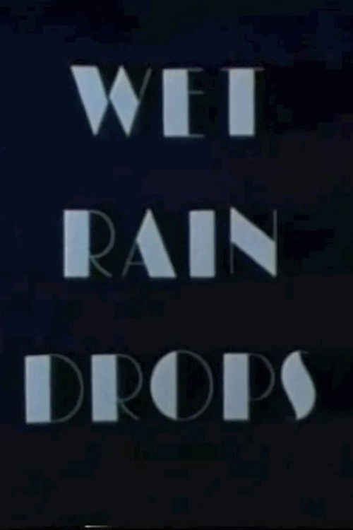 Wet Rain Drops (1978) movie poster