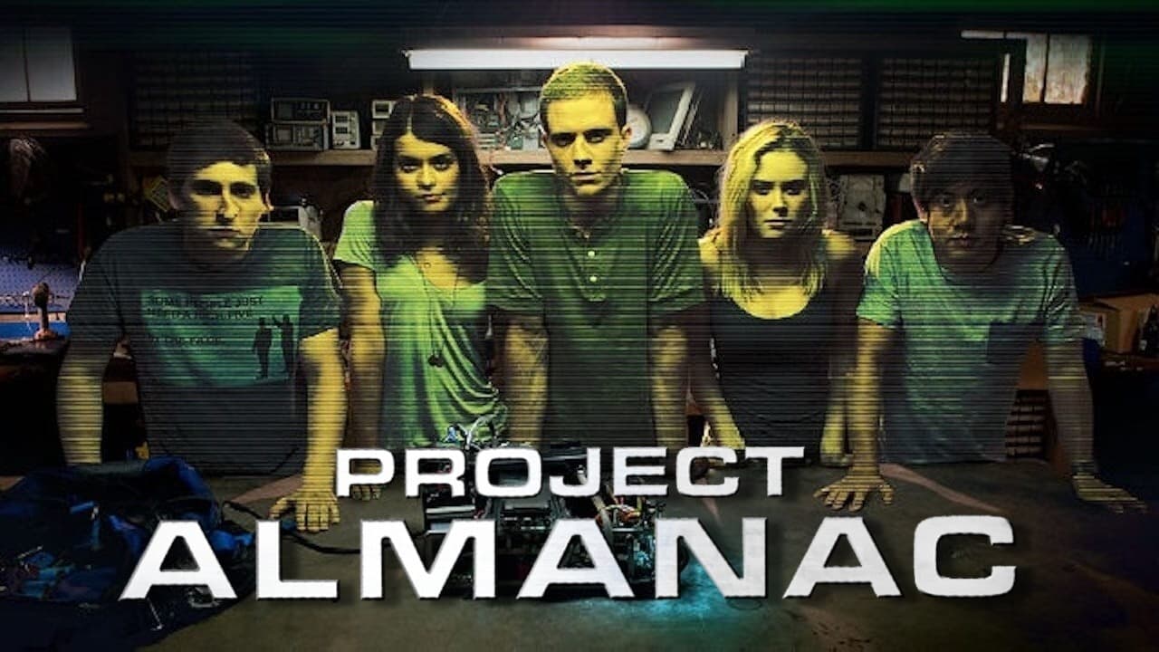 Project Almanac (2015)