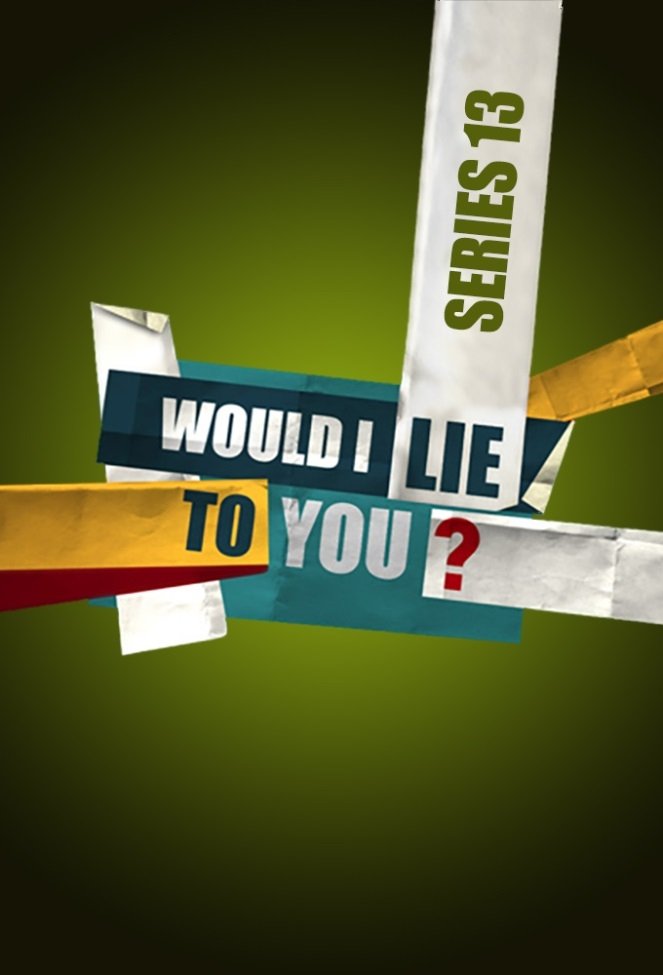 Capa da 13º temporada da série Would I Lie to You?