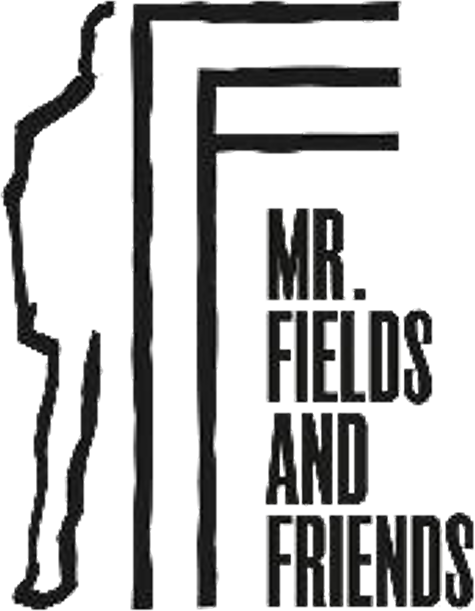 Mr. Fields and Friends