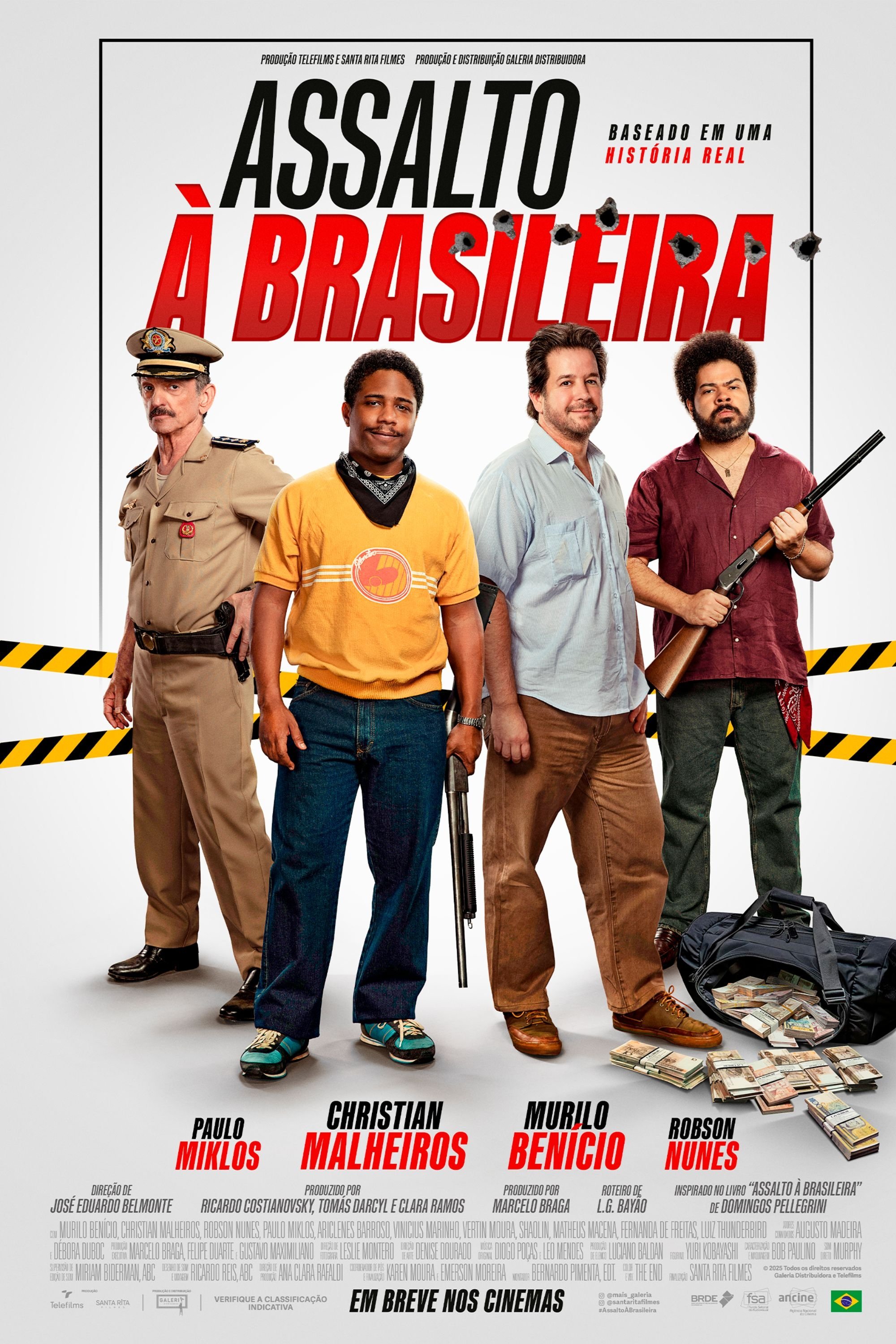 Assalto à Brasileira Assalto à Brasileira