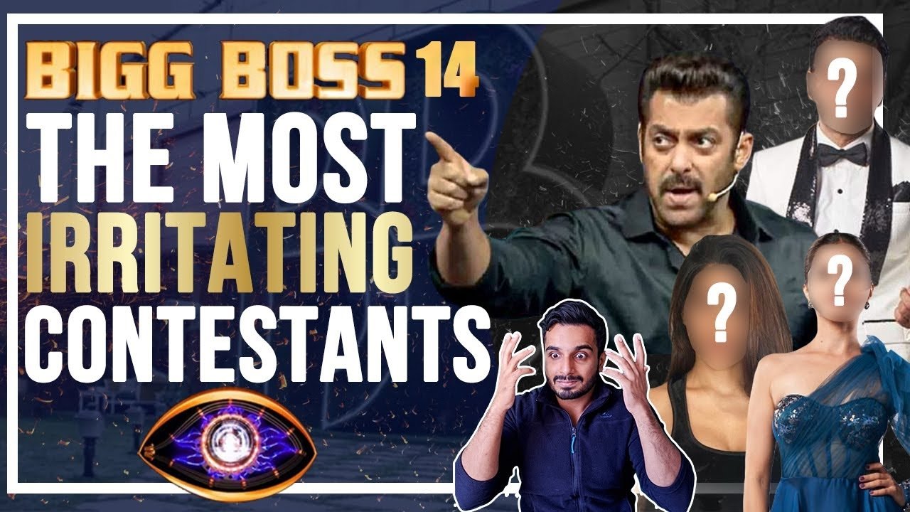 THE MOST ANNOYING Big Boss 14 Contestants!