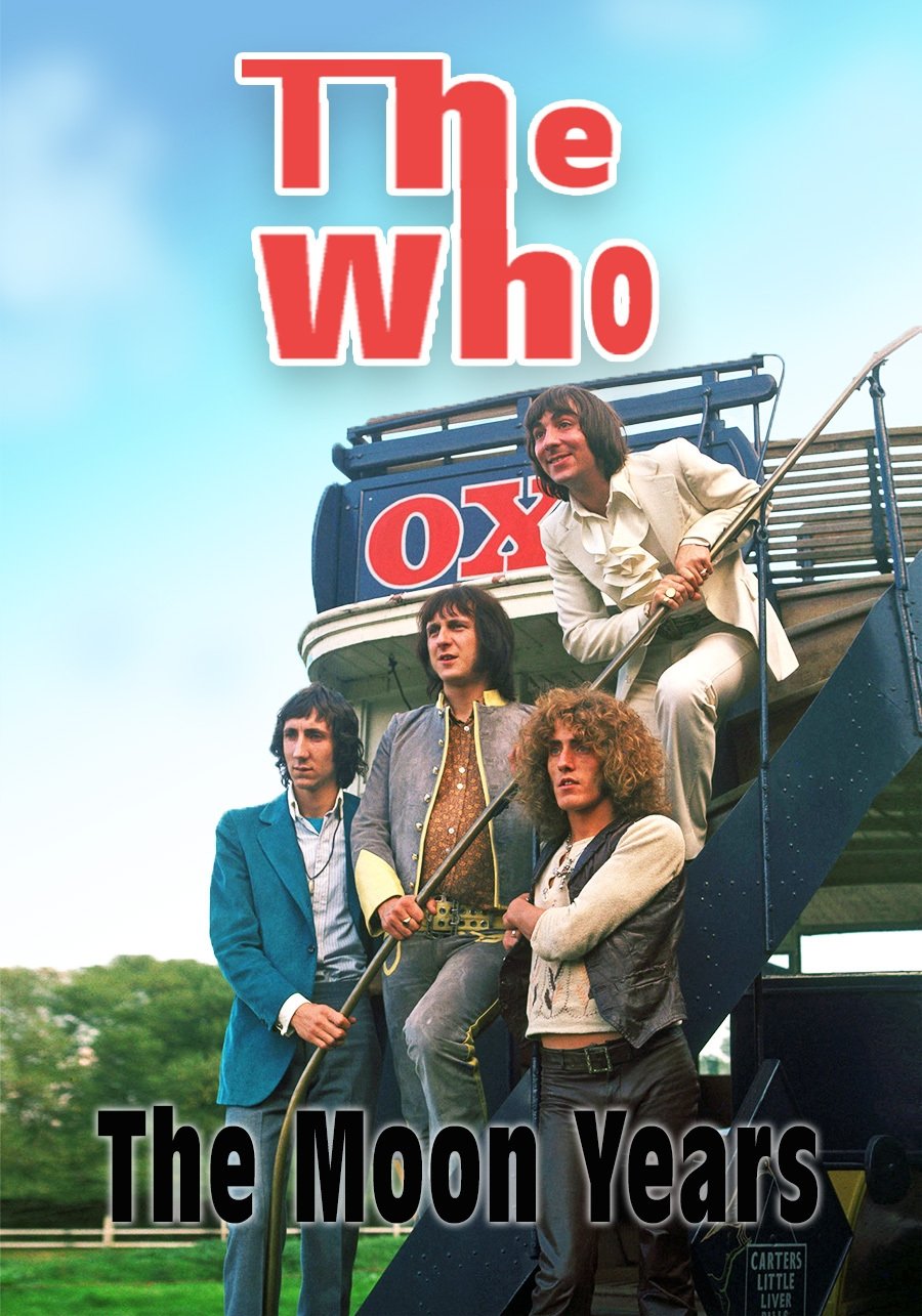 The Who: The Moon Years on FREECABLE TV
