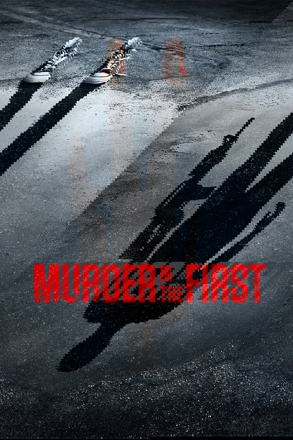 Murder in the First