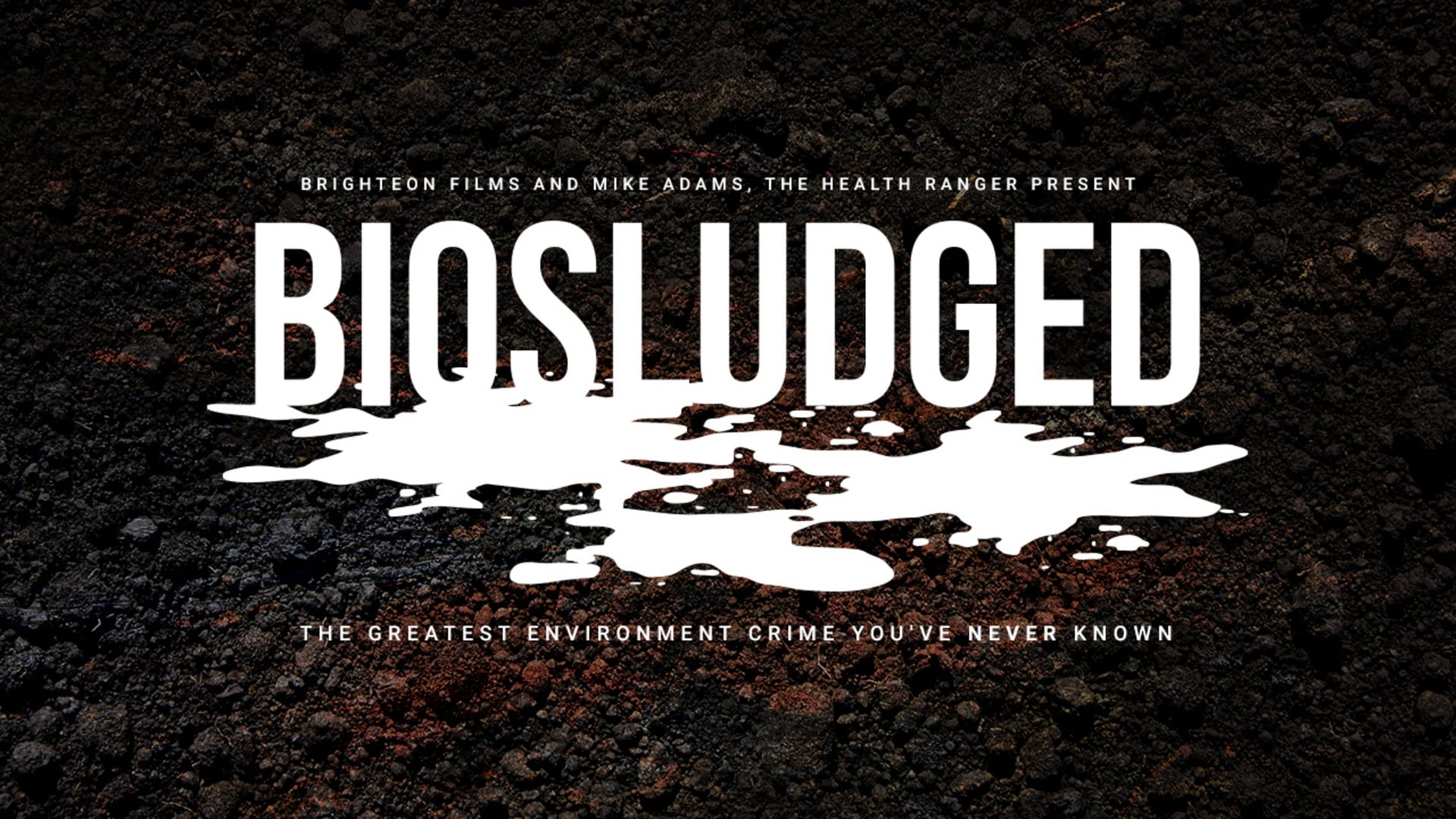 Biosludged (2018)