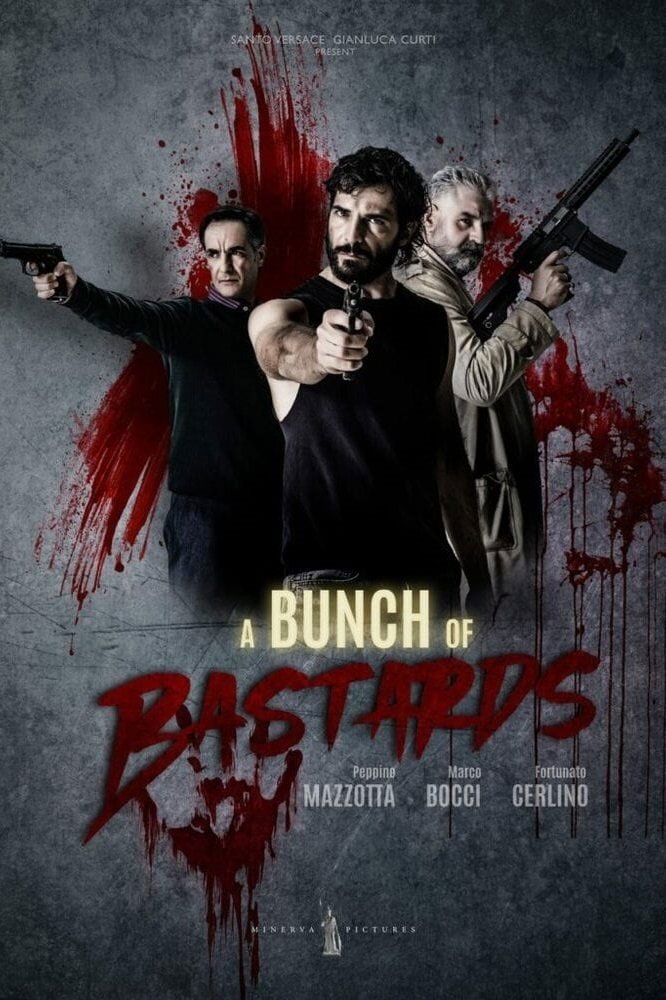 A Bunch of Bastards