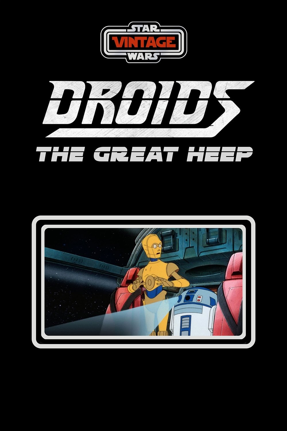 Star Wars: Droids - The Great Heep