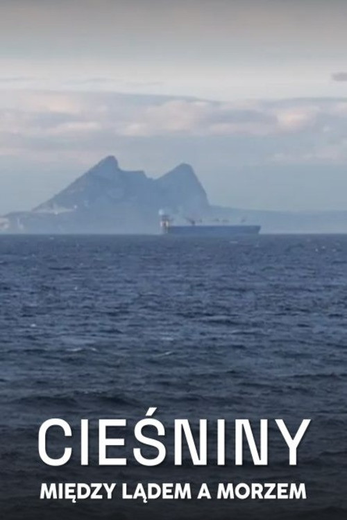 Les détroits, entre terre et mer