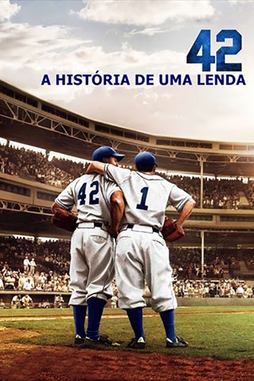 42: A História de uma Lenda 42: A História de uma Lenda