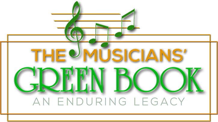 The Musicians' Green Book: An Enduring Legacy