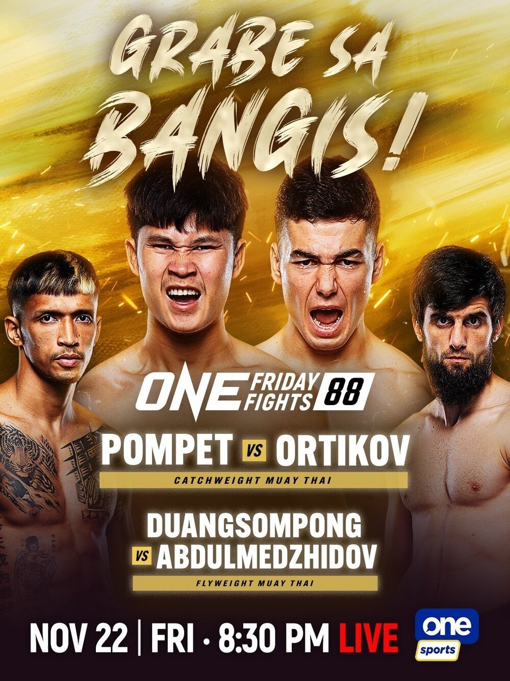 ONE Friday Fights 88: Pompet vs. Ortikov ONE Friday Fights 88: Pompet vs. Ortikov