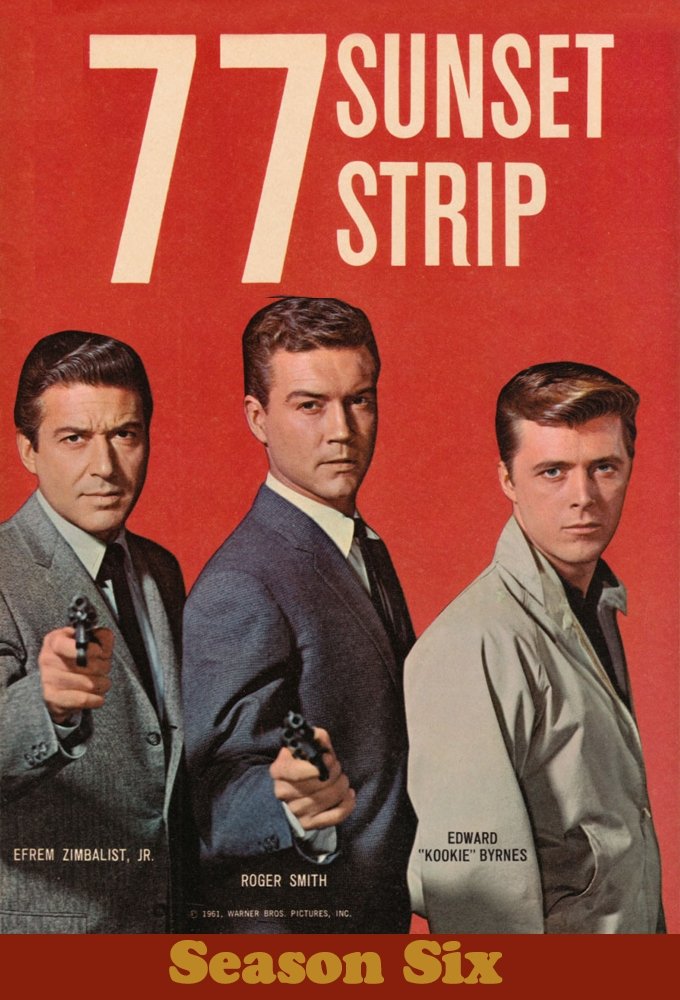 77 Sunset Strip - Season 6